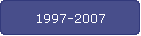 1997-2007