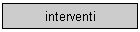 interventi