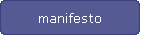 manifesto